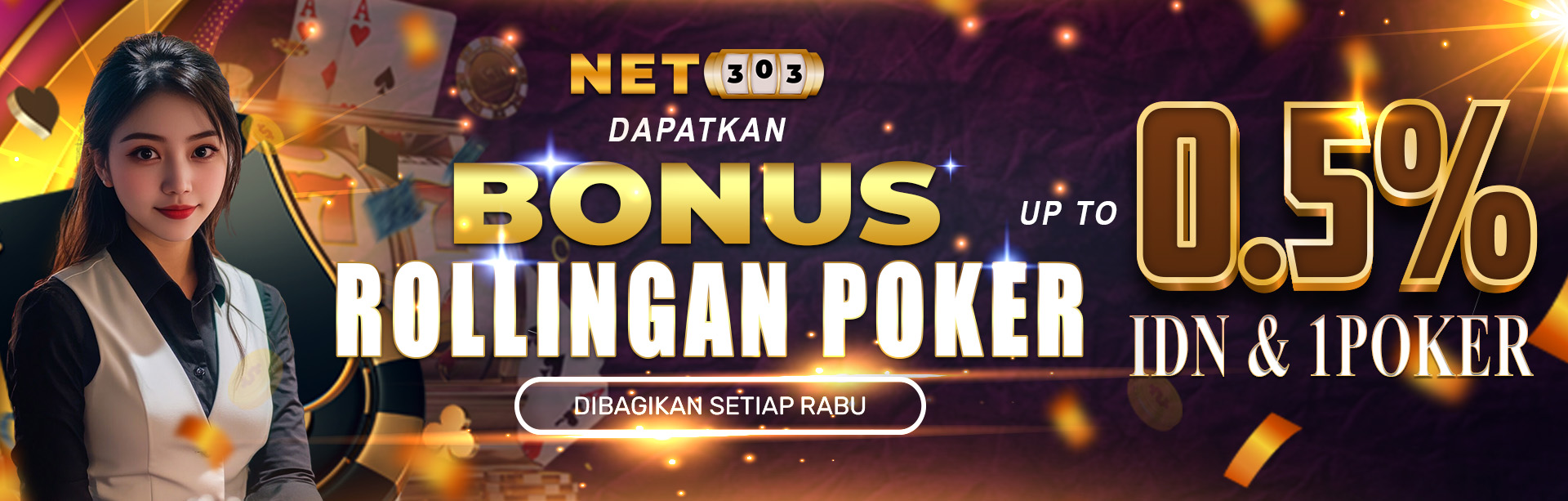 BONUS COMMISION / ROLINGAN POKER IDN & 1POKER 0.5% DIBAGIKAN SETIAP HARI RABU. S&K BERLAKU.	