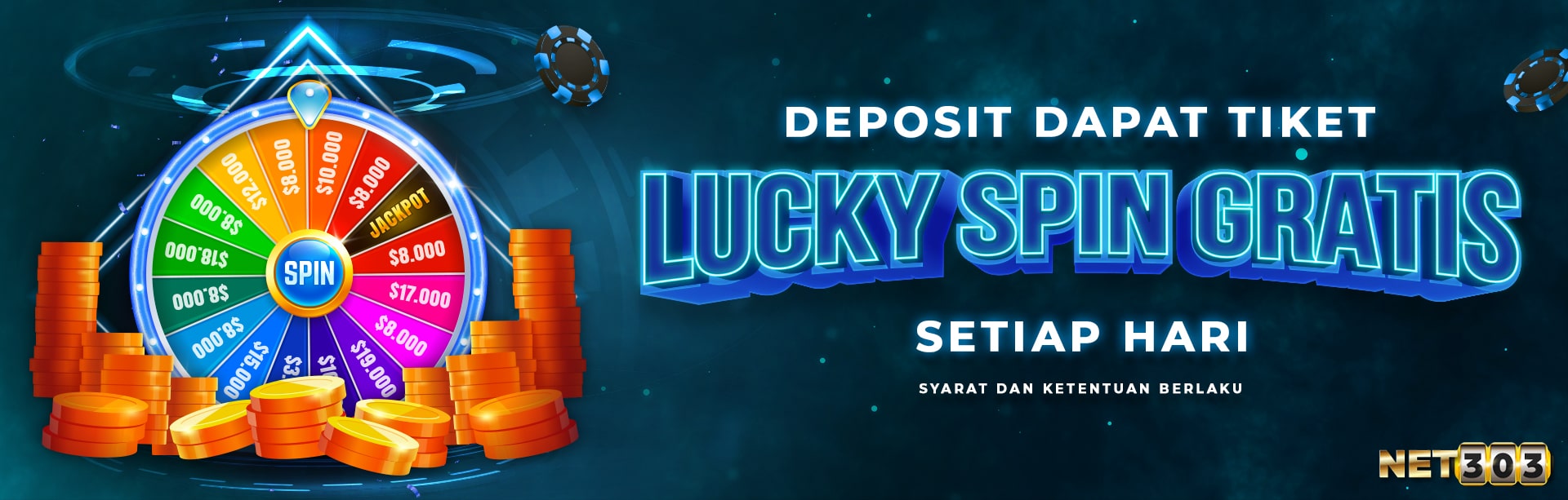 DAPATKAN TIKET LUCKY SPIN GRATIS