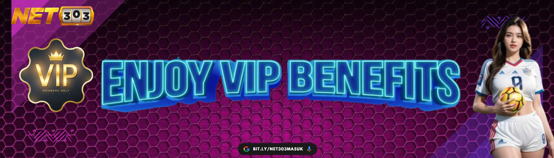 VIP MEMBER BENEFITS