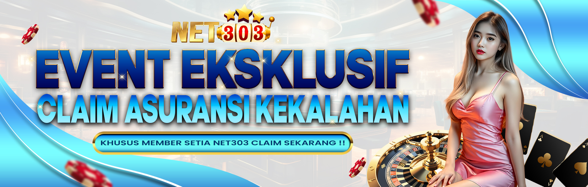 CLAIM ASURANSI KEKALAHAN  DARI NET303