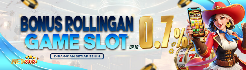 BONUS COMMISION / ROLLINGAN SLOT UP TO 0,7% DIBAGIKAN SETIAP HARI SENIN. S&K BERLAKU.	